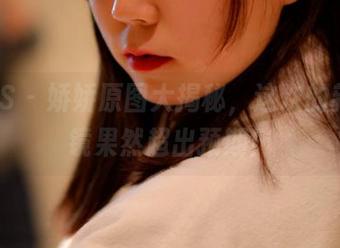 PANS – 娇娇原图大揭秘，这次的新模试镜果然超出预期！
